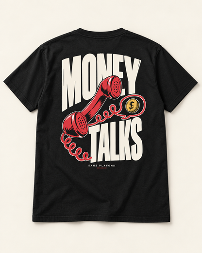 MONEY TALKS — t-shirt noir, motif au dos — visuel de présentation SANS PLAFOND